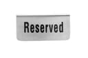 Vague Reserved Signage Silver Stainless Steel