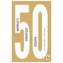 كتاب 50 أعظم مقالات في العالم 50 Worlds Greatest Essays