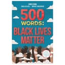 كتاب 500 كلمة حياة السود مهمة 500 Words Black Lives Matter
