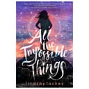 All The Impossible Things - Book