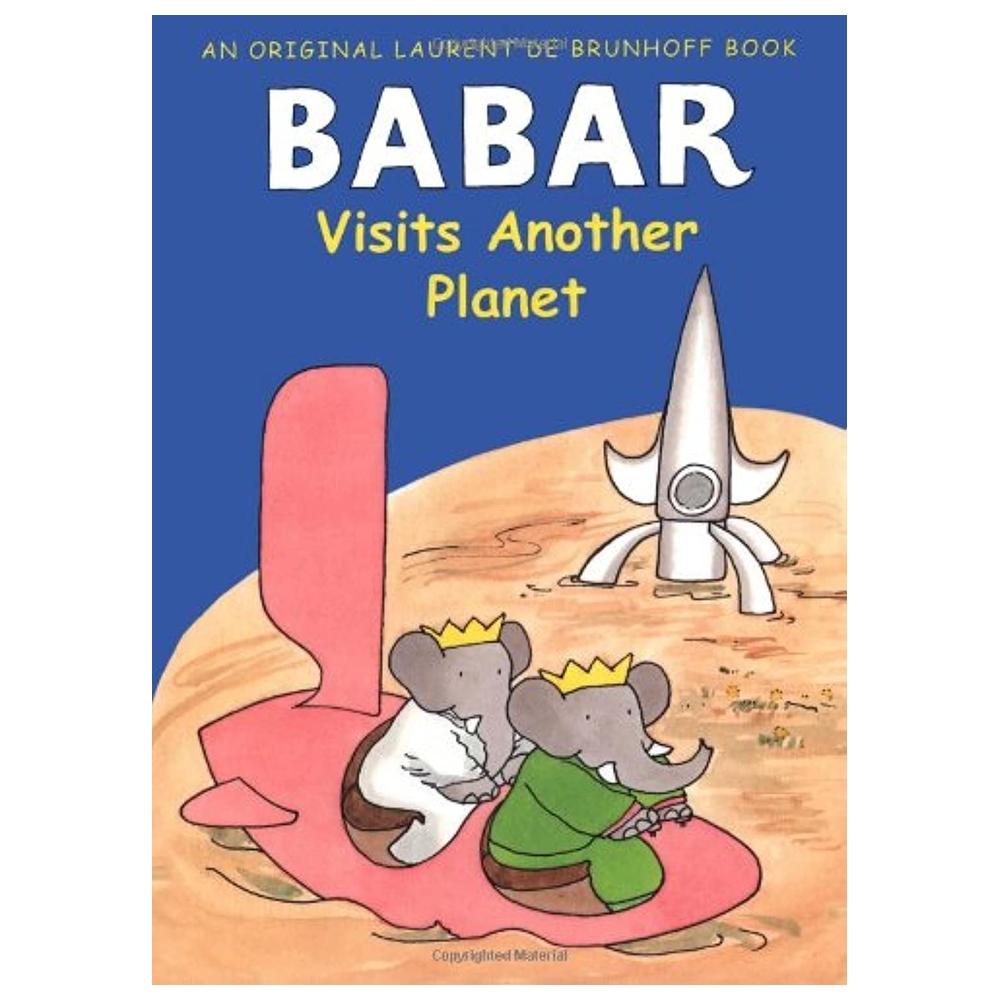 قصة أطفال بابار وزيارة كوكب آخر باللغة الإنجليزية ابرامز بوك Babar Visits Another Planet