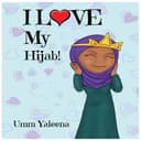 I Love My Hijab! - Book