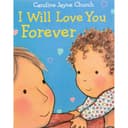 Scholastic I Will Love You Forever - Book