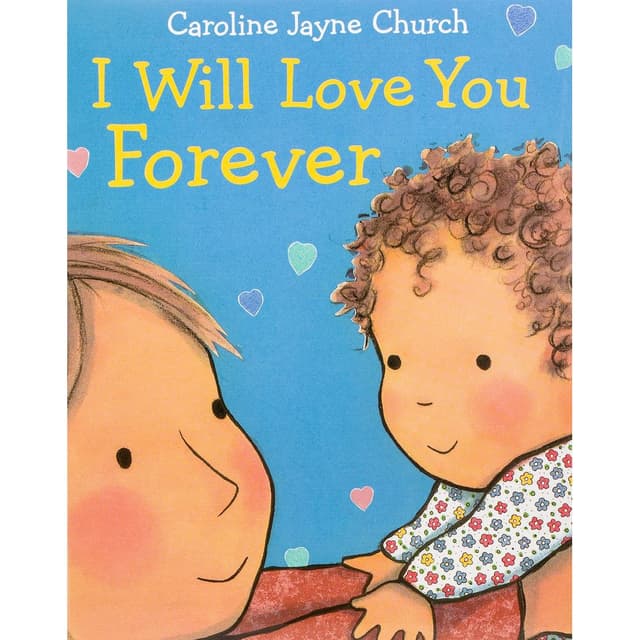 Scholastic I Will Love You Forever - Book
