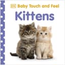 كتاب مصور لمسي للاطفال عن القطط الصغيرة  من دار نشر دي كي DK Kittens