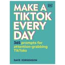 كتاب اصنع تيك توك كل يوم ميك اتيك توك ايفري دي Make a TikTok Every Day
