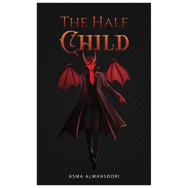 رواية The Half Child للكاتبة أسماء المنصوري 56 صفحة لغة إنجليزية