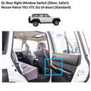 GL Rear Right Window Switch (Silver, Safari) Nissan Patrol Y61 VTC GU (4-door) (Standard) - SW1hZ2U6MzI1MzIyMg==